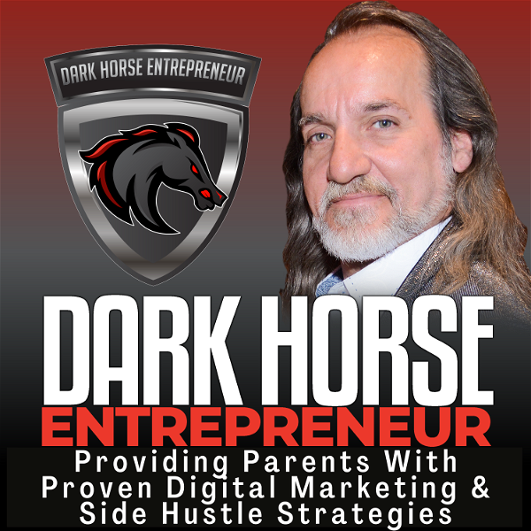 Artwork for The Dark Horse Entrepreneur