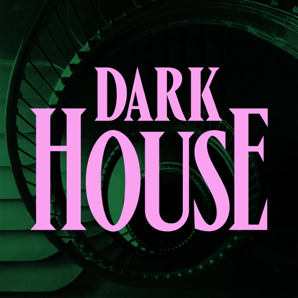 Artwork for Dark House