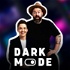 Dark Mode Podcast