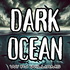 Dark Ocean w/ PJ Williams