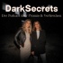 Dark Secrets - der Promi-Crime-Podcast