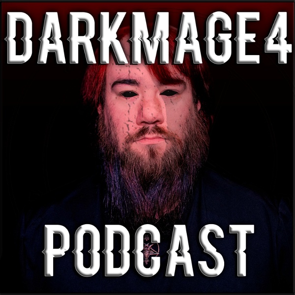 Artwork for Darkmage4 Podcast