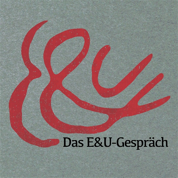 Artwork for Das E&U-Gespräch