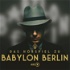 Das Hörspiel zu Babylon Berlin