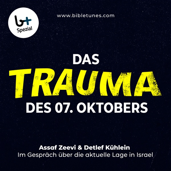 Artwork for Das Trauma des 07. Oktobers – bibletunes.de
