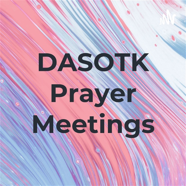 Artwork for DASOTK Prayer Meetings