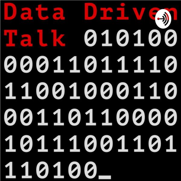 Artwork for Data Driven Talk