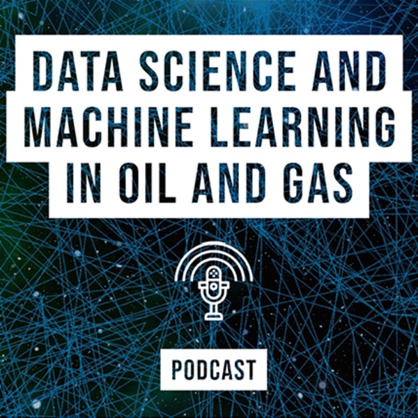 Artwork for Data Science and Machine Learning in Oil and Gas