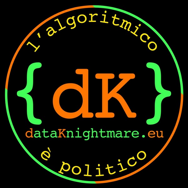 Artwork for DataKnightmare: L'algoritmico è politico