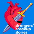 Strangers' Breakup Stories