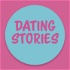 Dating Stories