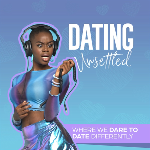 Artwork for Dating Unsettled