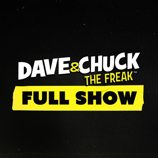 Artwork for Dave & Chuck the Freak: Full Show