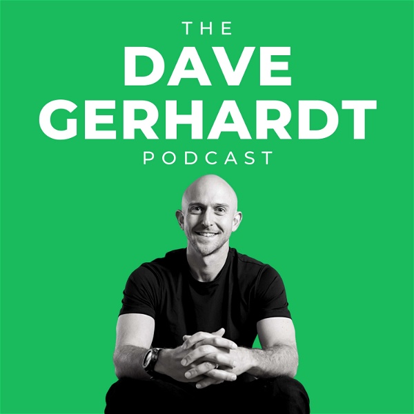 Artwork for The Dave Gerhardt Podcast