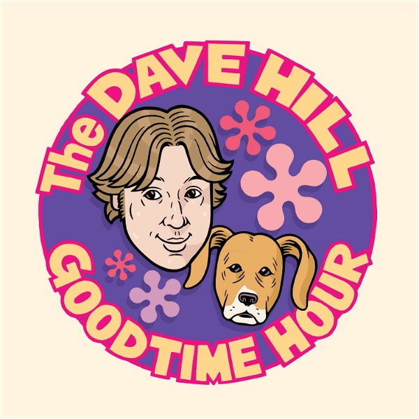 Artwork for The Dave Hill Goodtime Hour