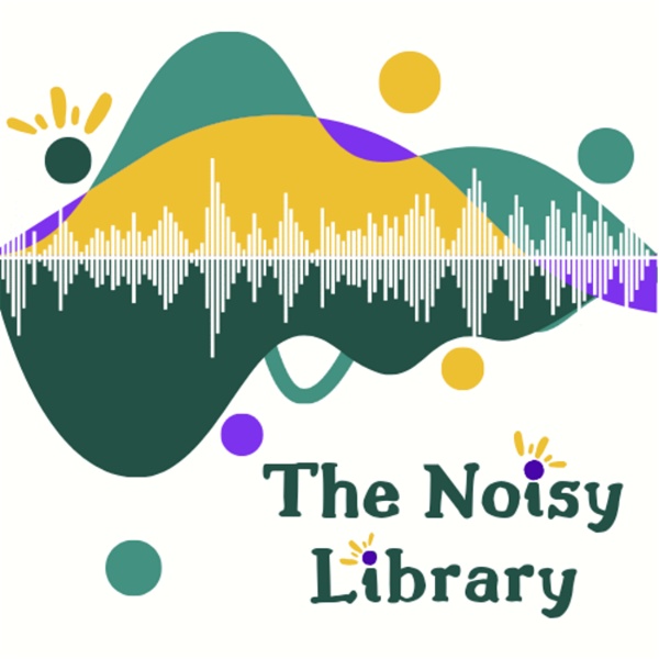 Artwork for The Noisy Library by Story Stitchers