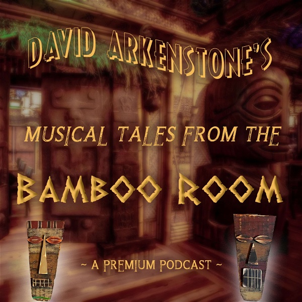 Artwork for David Arkenstone’s Musical Tales From The Bamboo Room