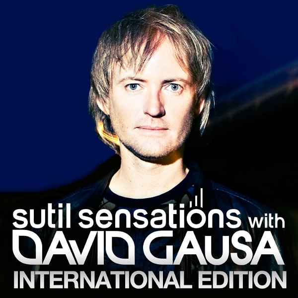Artwork for DAVID GAUSA presents SUTIL SENSATIONS INTERNATIONAL EDITION