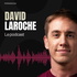 David Laroche le podcast