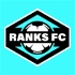 Ranks FC - A Football Podcast