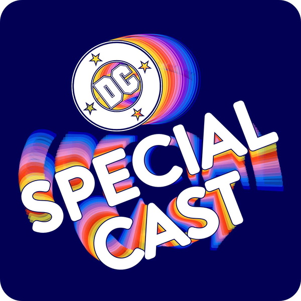 Artwork for DC SpecialCast
