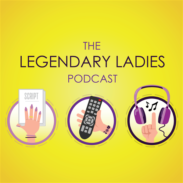 Artwork for The Legendary Ladies Podcast