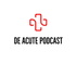 De acute podcast