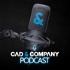 De CAD & Company Podcast