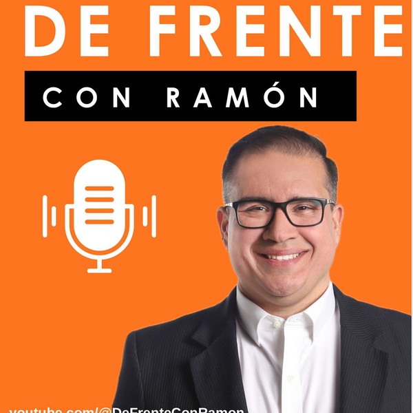 Artwork for 🎙️De Frente con Ramón