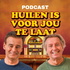 De 'Huilen is voor jou te laat' Podcast