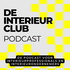 De Interieur Club Podcast