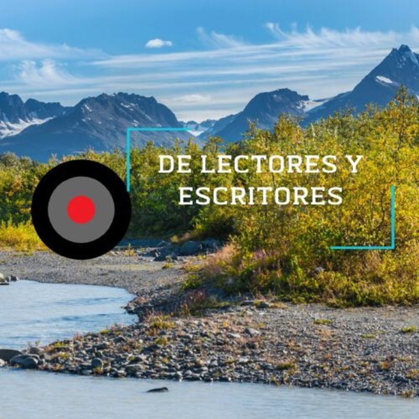 Artwork for De Lectores y Escritores