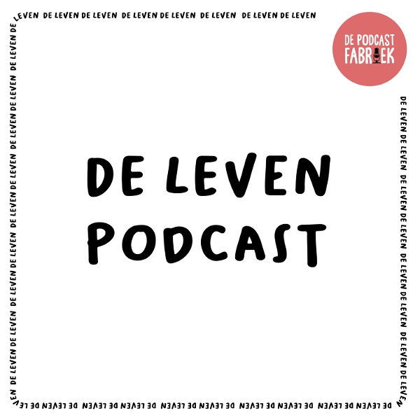 Artwork for De Leven Podcast