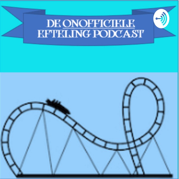 Artwork for De Onofficiële Efteling Podcast