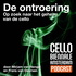 De ontroering - Op zoek naar het geheim van de cello