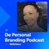 De Personal Branding Podcast