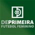 De Primeira - Futebol Feminino