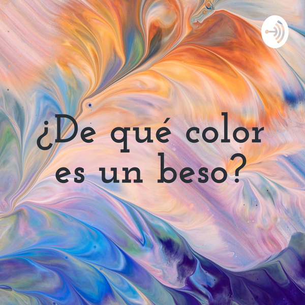 Listener Numbers, Contacts, Similar Podcasts - ¿De qué color es un beso?