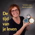 De tijd van je leven