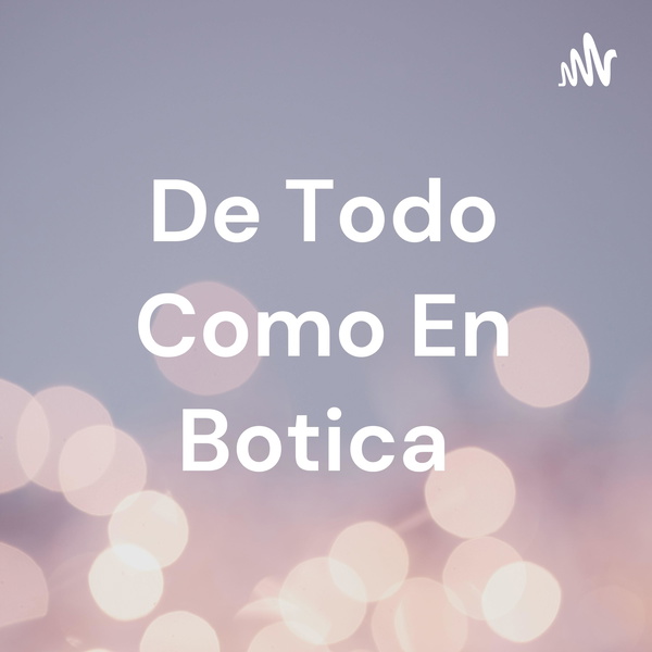 Artwork for De Todo Como En Botica