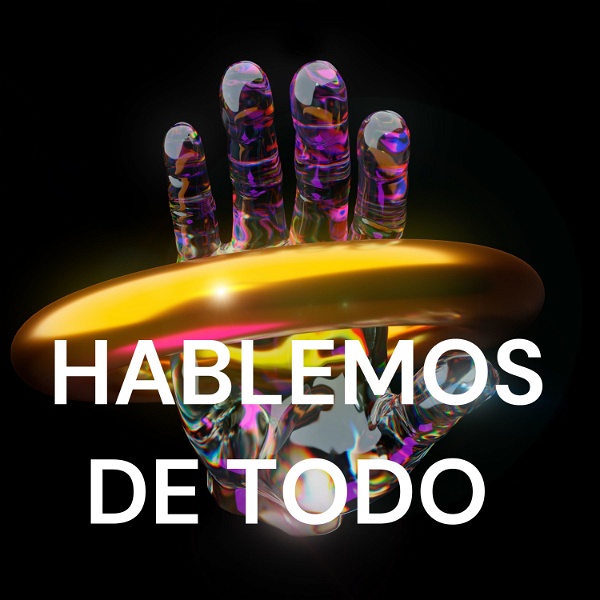 Artwork for HABLEMOS DE TODO 👽