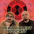 Dead Dialect Podcast