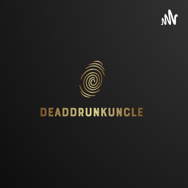 Artwork for DeadDrunkUncle