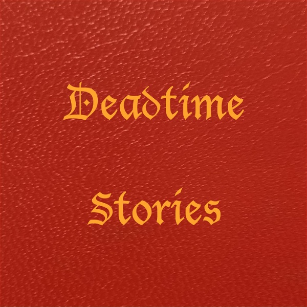 Artwork for The Original Deadtime Stories