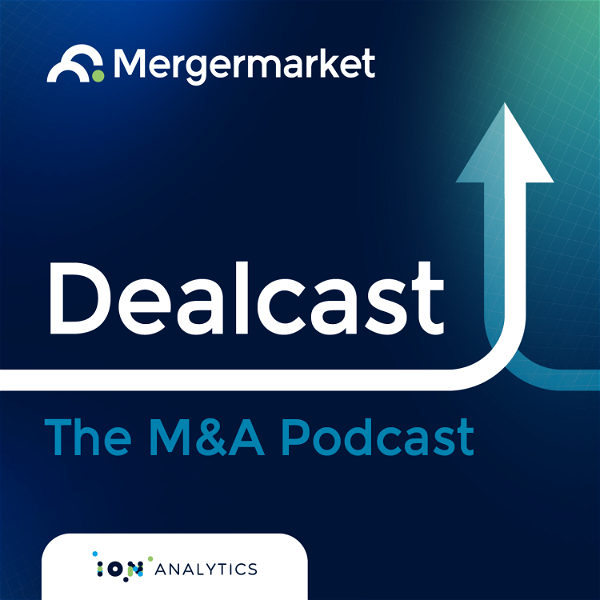 Artwork for Dealcast: The M&A Podcast
