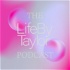 THE LIFE BY TAYLOR PODCAST