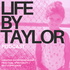 THE LIFE BY TAYLOR PODCAST