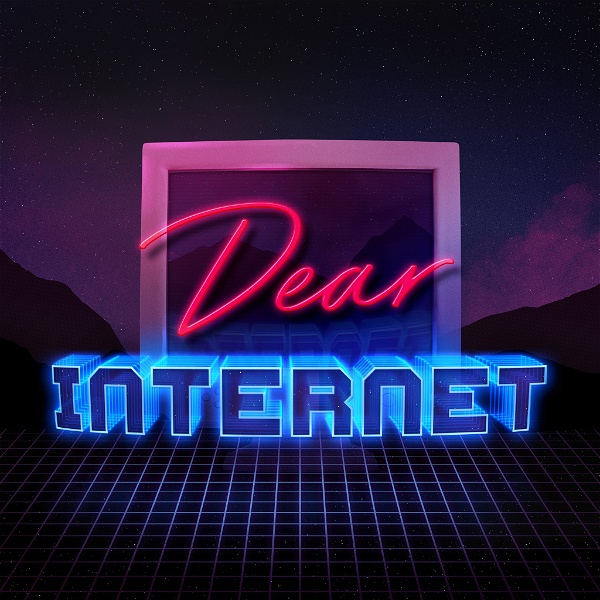 Artwork for Dear Internet