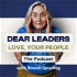 Dear Leaders: Love, Your People