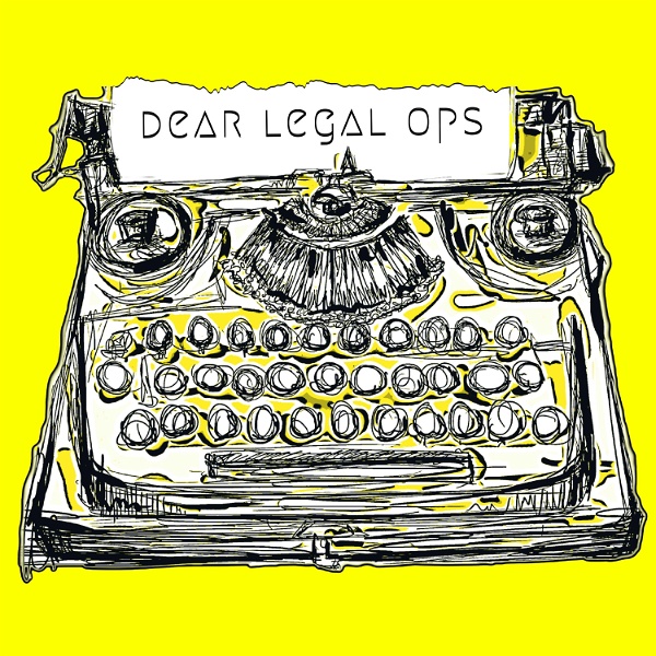 Artwork for Dear Legal Ops